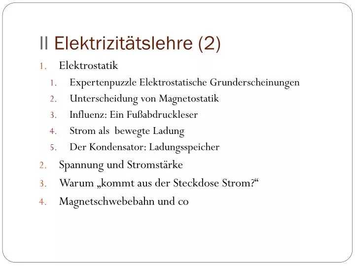 PPT II Elektrizitätslehre 2 PowerPoint Presentation free download