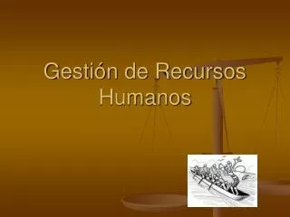 Ppt Gestion De Recursos Humanos Powerpoint Presentation Free