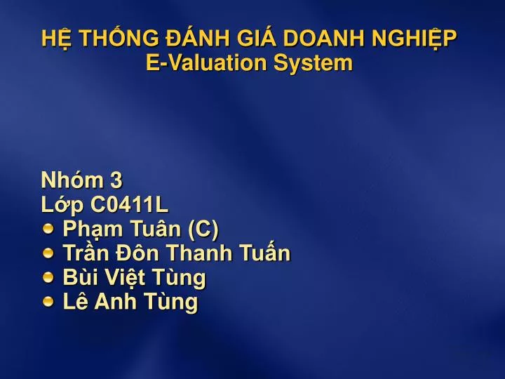 Ppt H Th Ng Nh Gi Doanh Nghi P E Valuation System Powerpoint Presentation Id