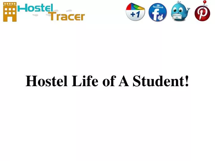 hostel life of a student