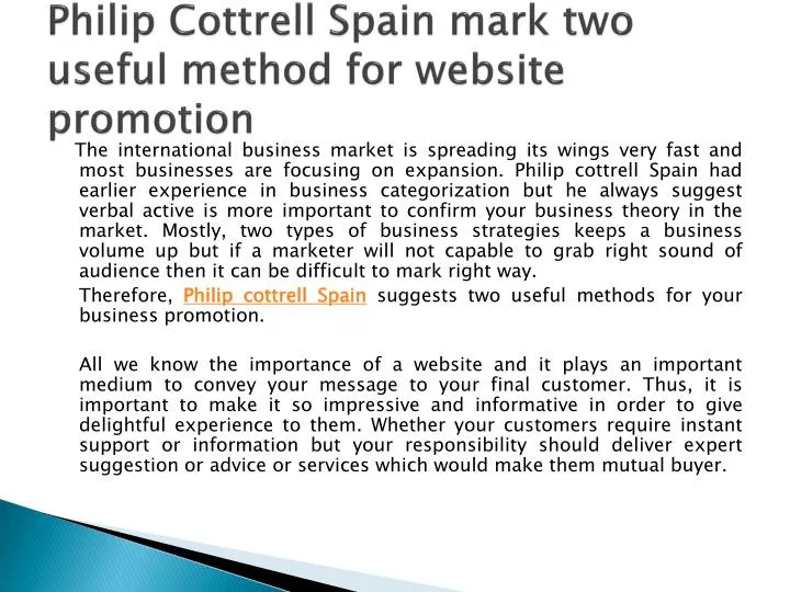 philip cottrell spain mark two useful method for website promotion