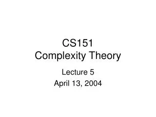 CS151 Complexity Theory