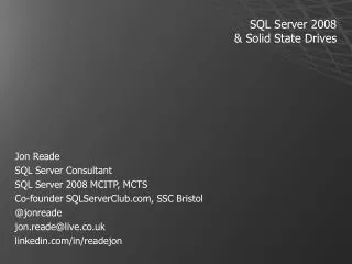 SQL Server 2008 &amp; Solid State Drives