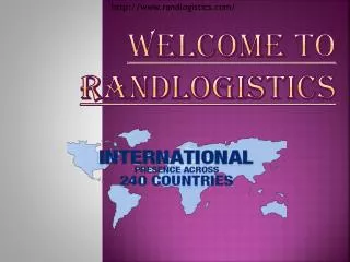RANDlogistics Courier Delivery Services in more than 240 cou