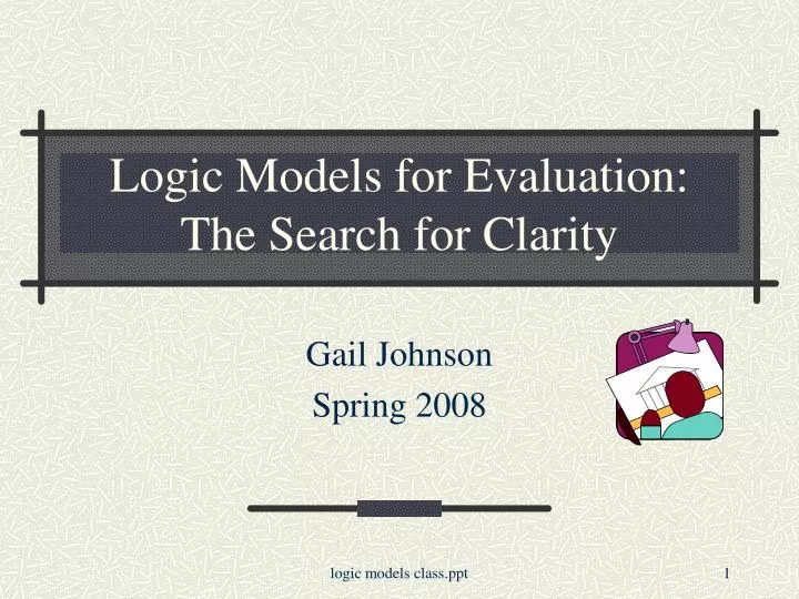 logic models for evaluation the search for clarity