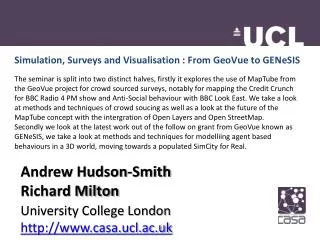 Simulation, Surveys and Visualisation : From GeoVue to GENeSIS