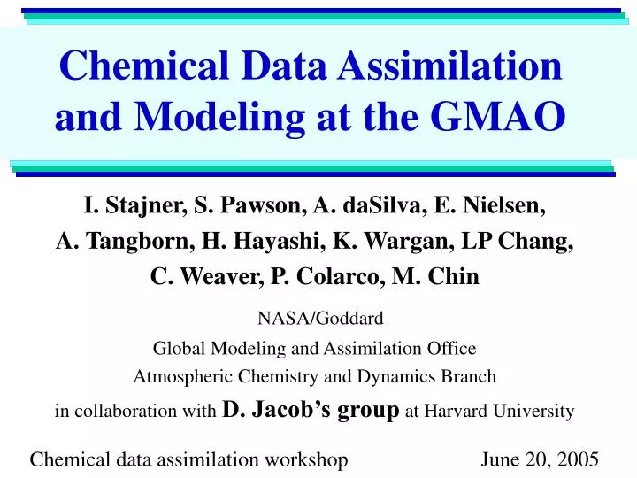 chemical data assimilation and modeling at the gmao