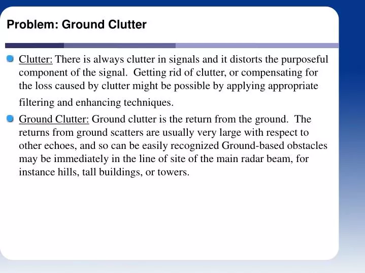 problem ground clutter