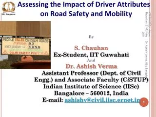 Assessing the Impact of Driver Attributes on Road Safety and Mobility