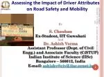 Assessing the Impact of Driver Attributes on Road Safety and Mobility - slide 1