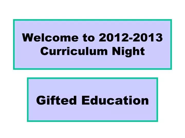 welcome to 2012 2013 curriculum night