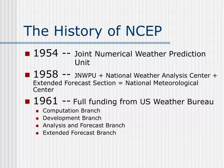 the history of ncep