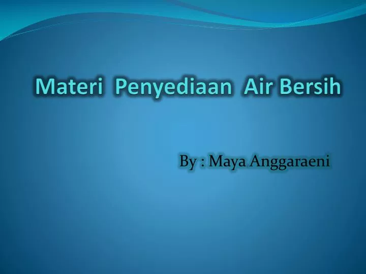 materi p enyediaan air b ersih