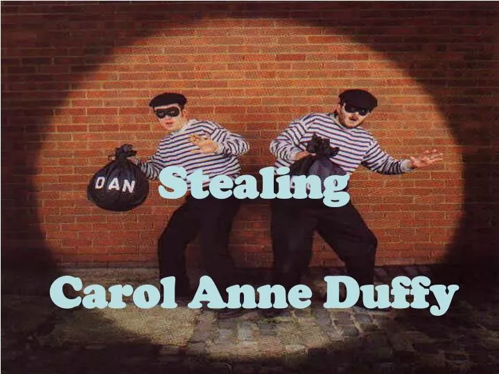stealing carol anne duffy