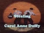 Stealing Carol Anne Duffy - slide 1