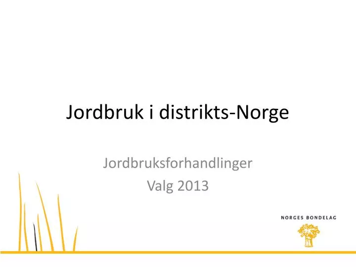 jordbruk i distrikts norge