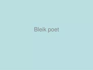 bleik poet