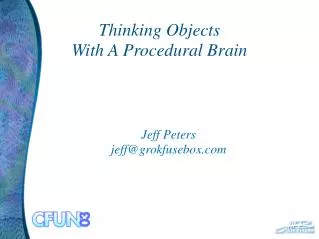 Thinking Objects With A Procedural Brain