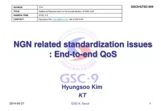 NGN related standardization issues : End-to-end QoS