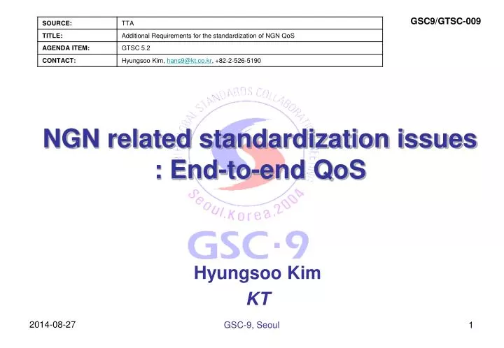 ngn related standardization issues end to end qos