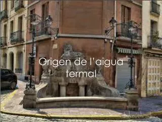 origen de l aigua termal