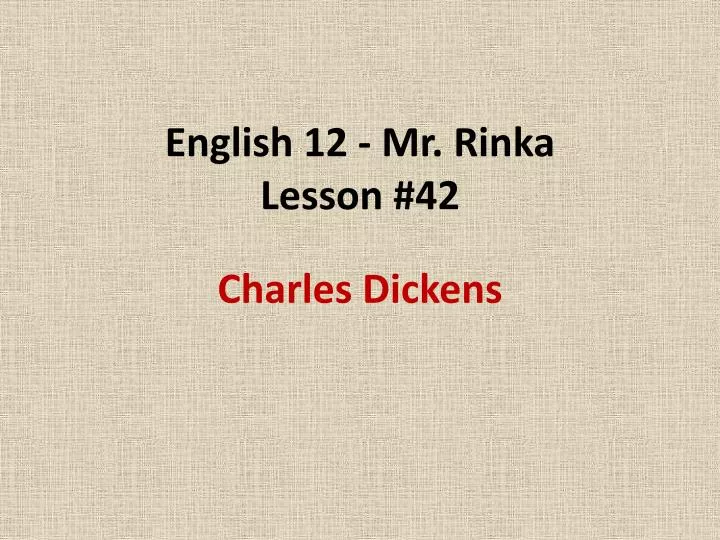 english 12 mr rinka lesson 42