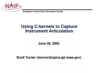 Using C-kernels to Capture Instrument Articulation