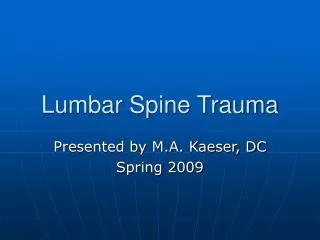 Lumbar Spine Trauma