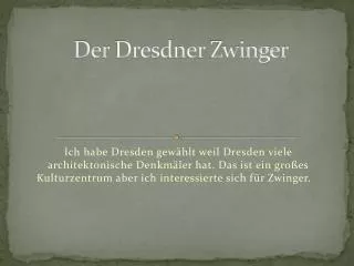 der dresdner zwinger