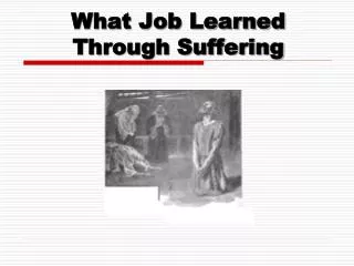 What Job Learned Through Suffering