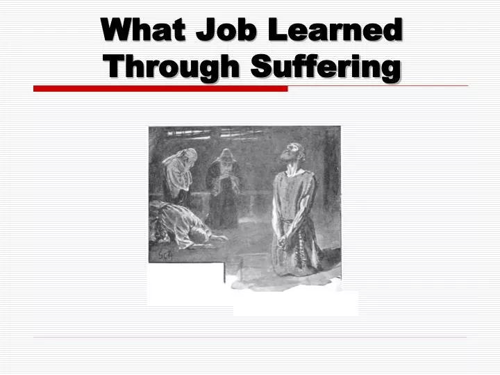 what job learned through suffering