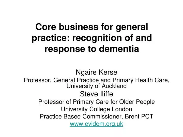 core business for general practice recognition of and response to dementia