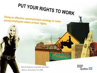 Using an effective communication strategy to make young employees aware of their rights.