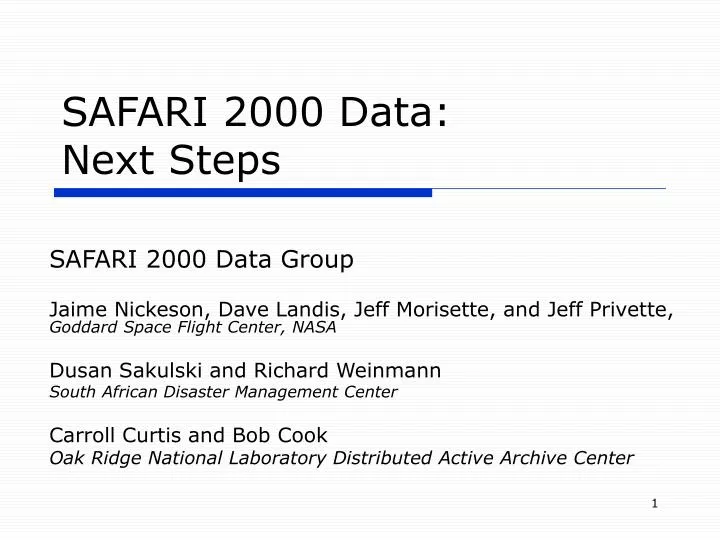 safari 2000 data next steps