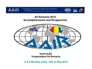 IIA Romania 2010 Accomplishments and Perspectives