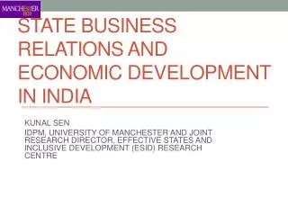 STATE BUSINESS RELATIONS AND ECONOMIC DEVELOPMENT IN INDIA