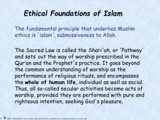 Ethical Foundations of Islam