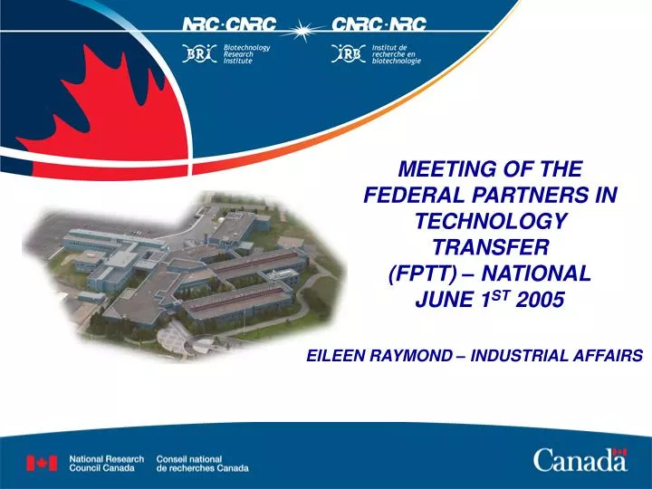 meeting of the federal partners in technology transfer fptt national june 1 st 2005