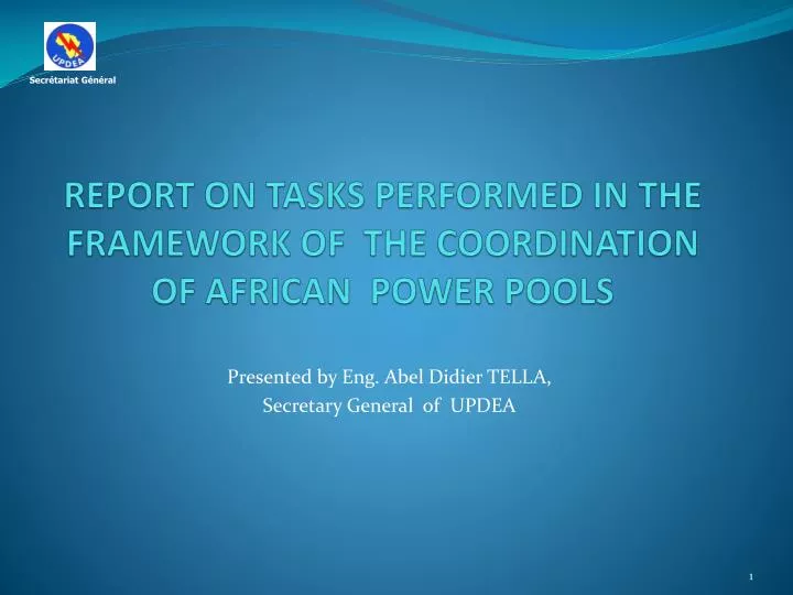 report on tasks performed in the framework of the coordination of african power pools