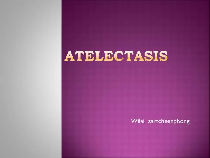 atelectasis