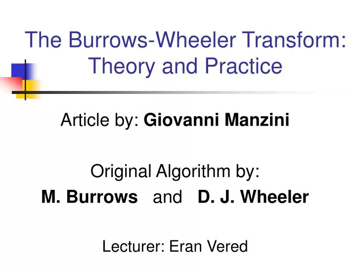 the burrows wheeler transform theory and practice