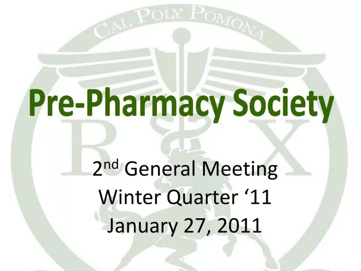2 nd general meeting winter quarter 11 january 27 2011
