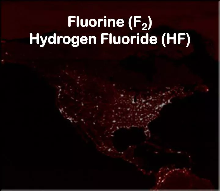 fluorine f 2 hydrogen fluoride hf