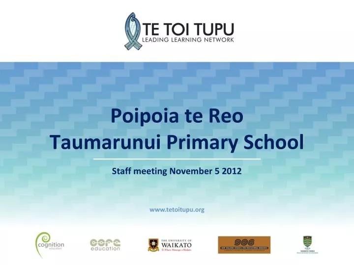 poipoia te reo taumarunui primary school