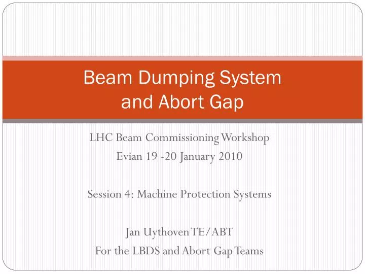 beam dumping system and abort gap