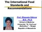 The International Food Standards and Recommendations - slide 1