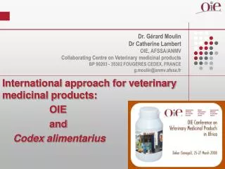 International approach for veterinary medicinal products: OIE