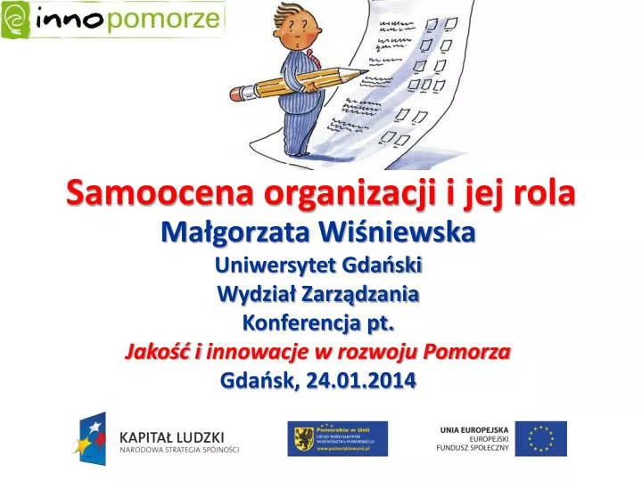 samoocena organizacji i jej rola