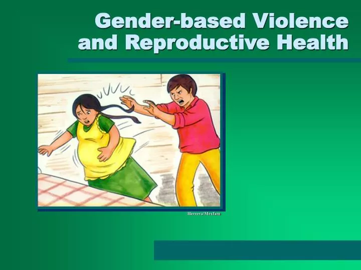 gender based violence and reproductive health
