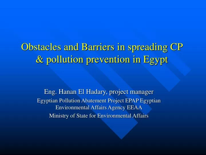 obstacles and barriers in spreading cp pollution prevention in egypt